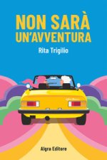 Non sarà un'avventura