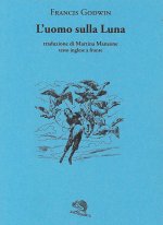 uomo sulla luna. Testo inglese a fronte