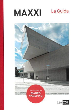 MAXXI. La guida
