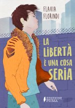 libertà è una cosa seria