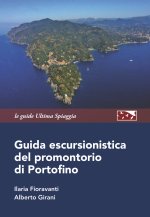Guida escursionistica del promontorio di Portofino
