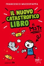 nuovo catastrofico libro di Matt