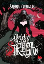 Addio strega