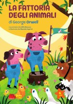 fattoria degli animali di George Orwell. Ediz. ad alta leggibilità