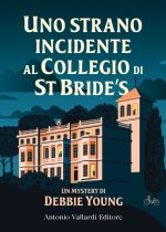 strano incidente al Collegio di St Bride's