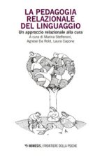 pedagogia relazionale del linguaggio. Un approccio relazionale alla cura