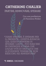 Partire, rinnovarsi, sperare