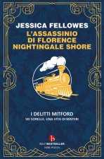 assassinio di Florence Nightingale Shore. I delitti Mitford