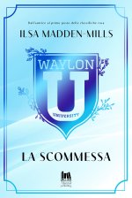 scommessa. Waylon University