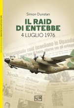 Raid di Entebbe. Luglio 1976