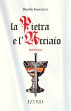 pietra e l'acciaio