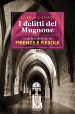 delitti del Mugnone