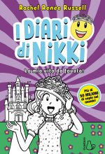mia vita da favola! I diari di Nikki