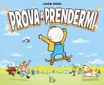 Prova a prendermi