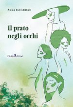 prato negli occhi