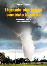 tornado che hanno cambiato la storia