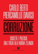 Corruzione. Società e politica dall’Italia alla Nuova Zelanda