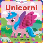 Unicorni. Tocca tocca