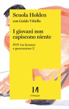 giovani non capiscono niente. POV tra boomer e generazione Z