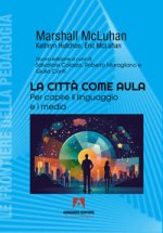 città come aula. Per capire il linguaggio e i media
