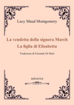 vendetta della signora March-La figlia di Elizabeth