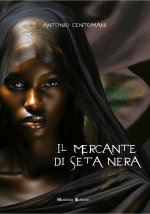 mercante di seta nera