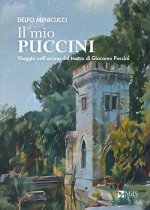 mio Puccini. Viaggio nell’anima del teatro di Giacomo Puccini