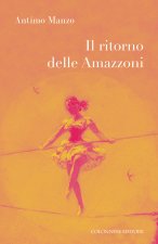 ritorno delle amazzoni