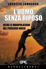 uomo senza riposo