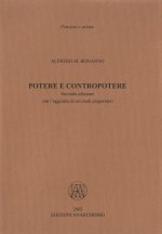 Potere e contropotere. Con l'aggiunta di sette studi preparatori