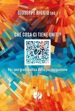 Che cosa ci tiene uniti? Per una grammatica della partecipazione