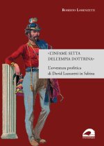 infame setta dell’empia dottrina». L’avventura profetica di David Lazzaretti in Sabina