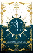 Sun and the Void. Il sole e il vuoto