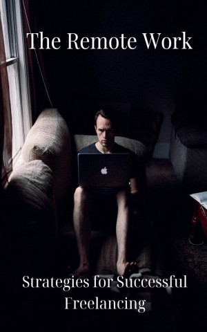 The Remote Work