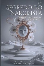 O Segredo do Narcisista