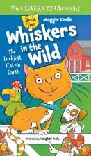 Whiskers in the Wild