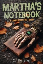 Martha's Notebook