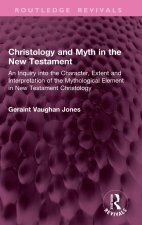 Christology and Myth in the New Testament