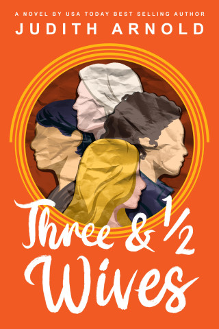 THREE & A HALF WIVES