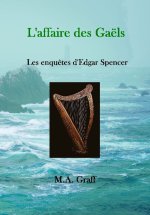 L'AFFAIRE DES GAËLS