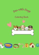 Fun with Dogs - Coloring Book