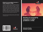 Divieto di scavenging manuale in India: problemi e sfide