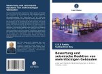 Bewertung und seismische Reaktion von mehrstöckigen Gebäuden