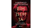Řím jsem já: Pravdivý příběh Iulia Caesara
