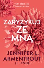 Zaryzykuj ze mną. Zaczekaj na mnie. Tom 5