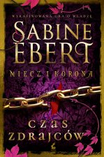 Miecz i korona Czas zdrajców