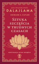 Sztuka szczęścia w trudnych czasach. Dalajlama