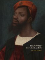 WORLD BEFORE RACISM