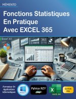 FONCTIONS STATISTIQUES EN PRATIQUE AVEC