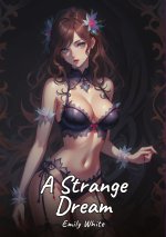 A Strange Dream